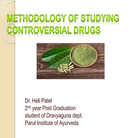METHODOLOGY OF STUDYING CONTROVERSIAL DRUGS-1.pptx
