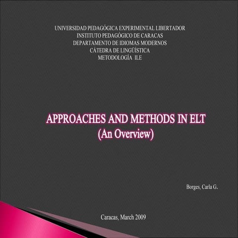 Methods And Approaches