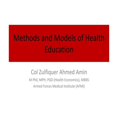 Methods and Models of Health Education