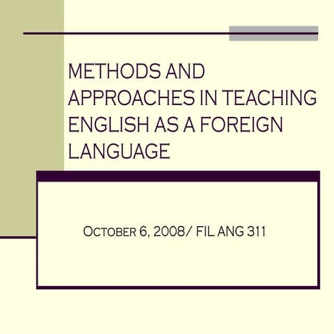 Methods approaches filang311_lesson1_oct_2008