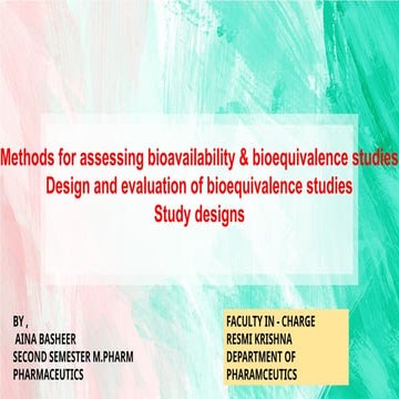 Methods of assesment of BA & BE , Design and evaluation , Study desgn.pptx