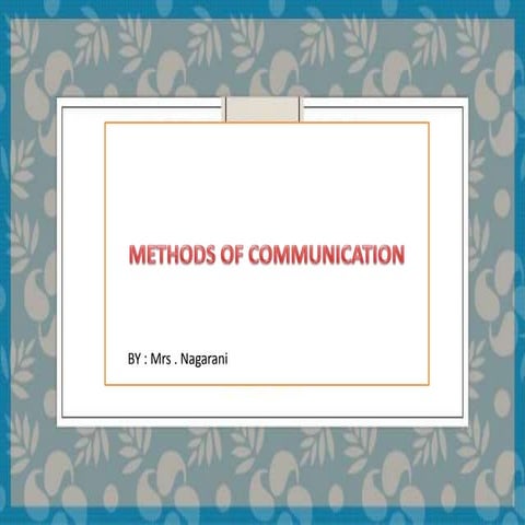 Methods of communication