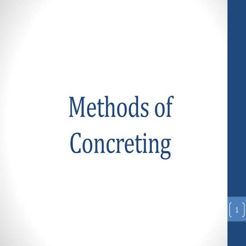 Methods of concreting