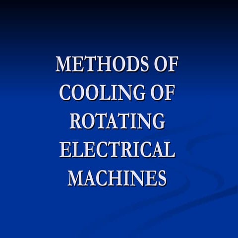 Methods Of Cooling Of Rotating Electrical Machines