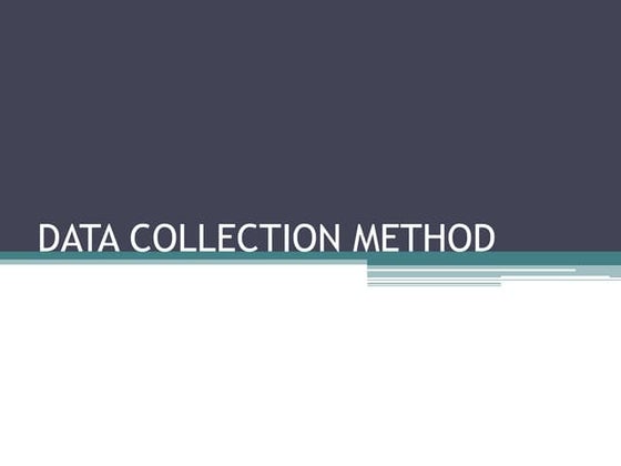 Data collection and interpretation SBL1023 | PPT
