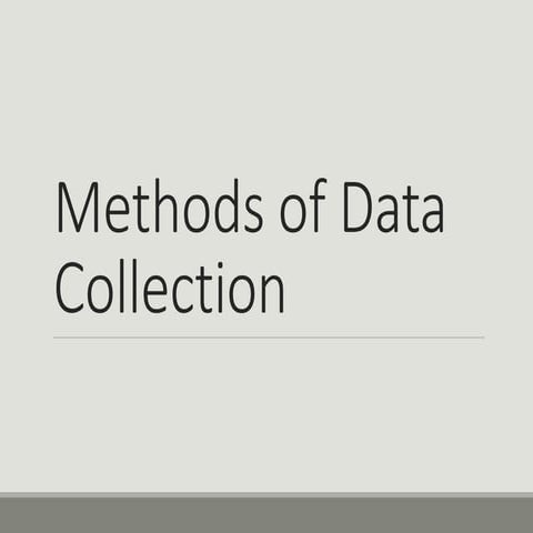Methods of data collection