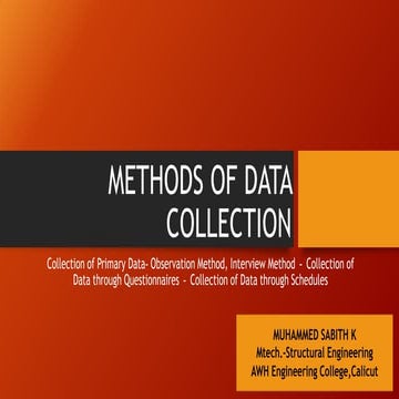Methods of data collection  (research methodology)