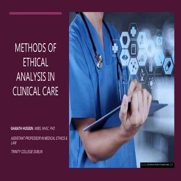 Methods of ethical analysis in clinical care (kaauh nov.2021)