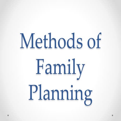 Methods of Family Planning