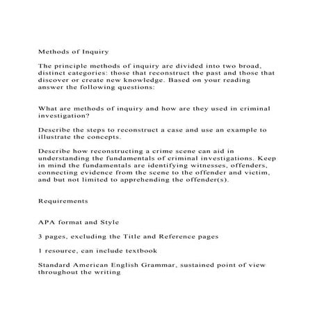 Methods of InquiryThe principle methods of inquiry are divid.docx