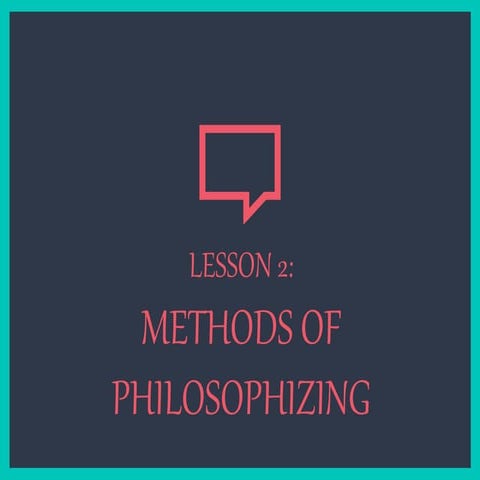 Methods of philosophizing
