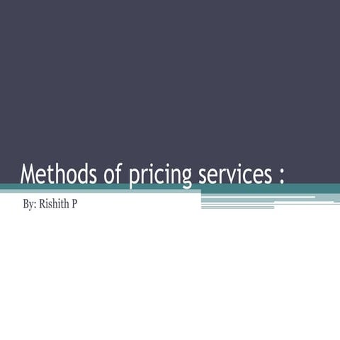Methods of pricing services