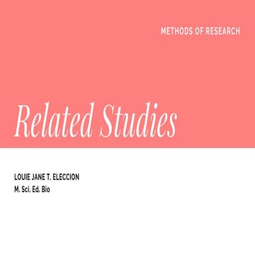 What is meant by 'Related Studies' in the Methods of Research?