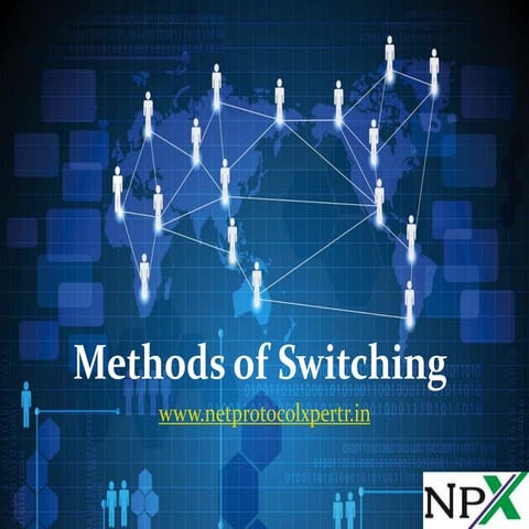 Methods of Switching | PPT