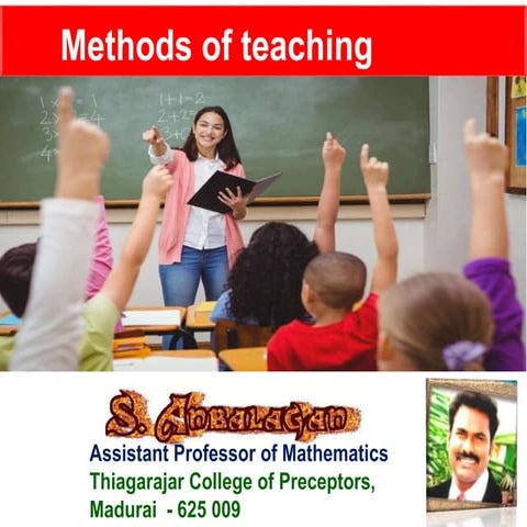 METHODS OF TEACHING