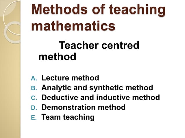 Methods of teaching mathematics | PPTX