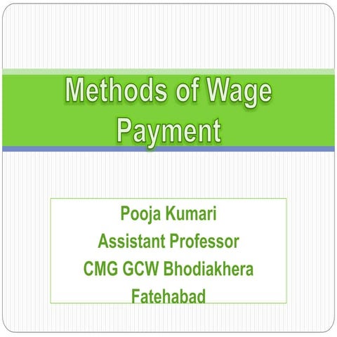 Methods of wage payment