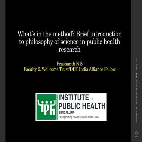 What’s in the method? Brief introduction to philosophy of science in public h...