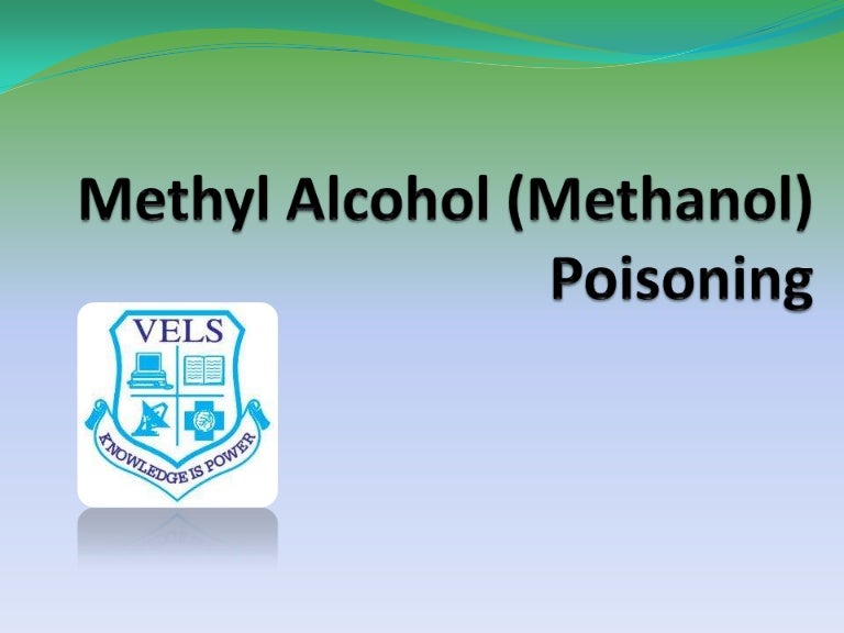 Methyl alchohol poisoning