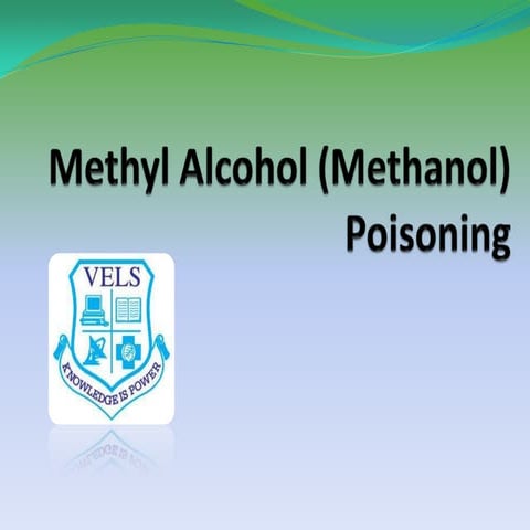 Methyl alchohol poisoning