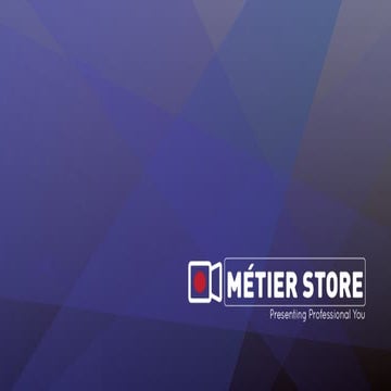 Metier store Advantage for freshers