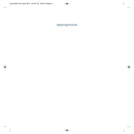 Opsporing Verzocht - Een quasi-experimentele studie naar de bijdrage van het programma Opsporing Verzocht aan de oplossing van delicten