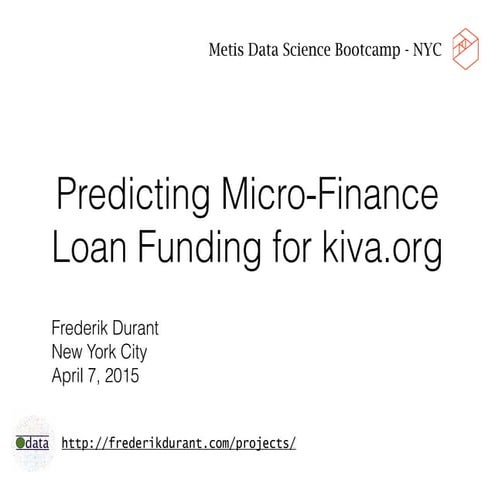 Metis data science_project_kiva_20150407