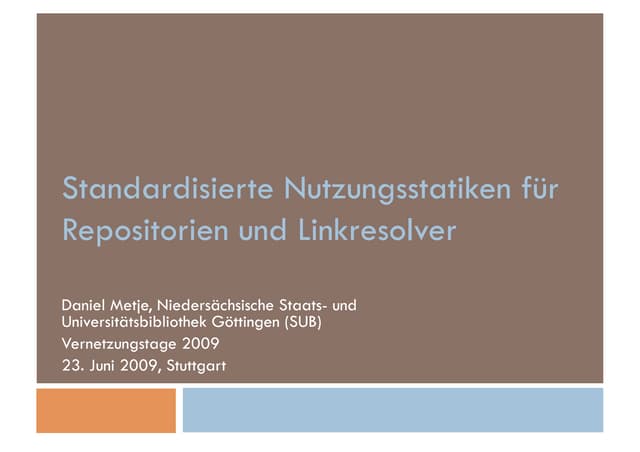 Standardisierte Nutzungsstatiken für Repositorien und Linkresolver