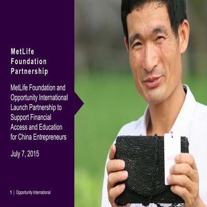 MetLife Foundation and Opportunity International Partnership