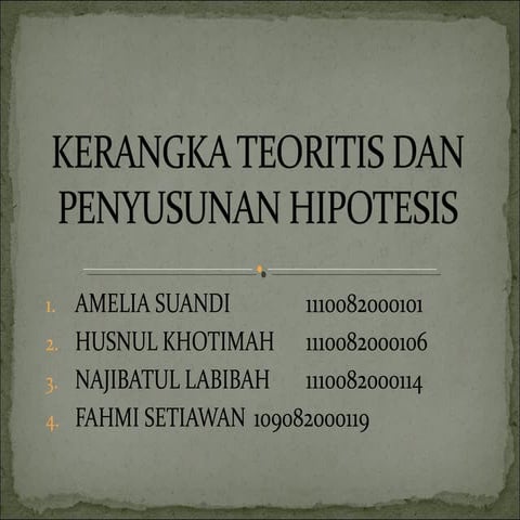 Kerangka Teoritis dan Penyusunan Hipotesis