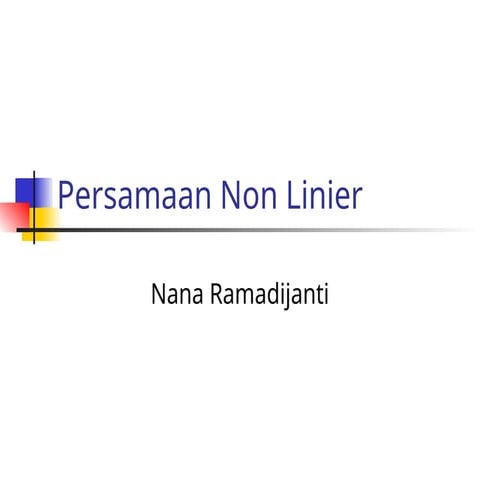 MetNum3-PersNonLInier_baruuu(11S2023).ppt