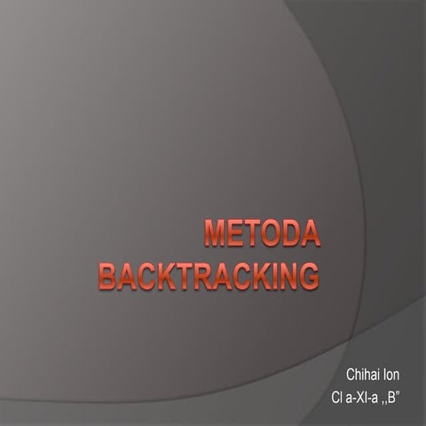 Metoda backtracking(1) | PPT