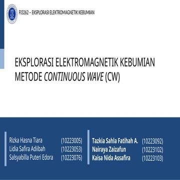 Exploring Continuous Wave Electromagnetic Methods in Geophysical ...