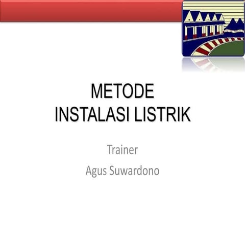 Metode instalasi listrik dasar