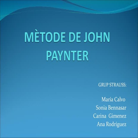 Metode John Paynter 1 / Strauss