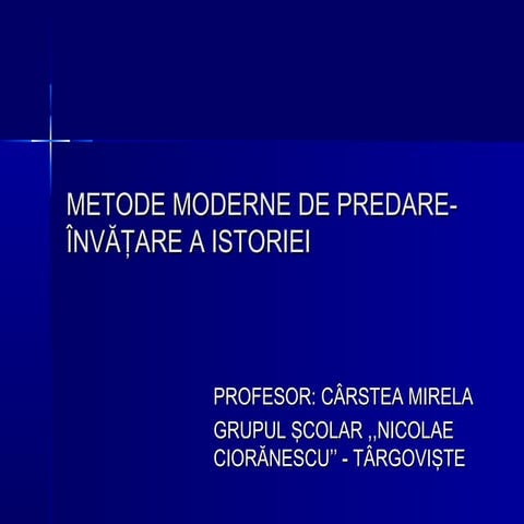 Metodemodernedepredare invatateaistoriei