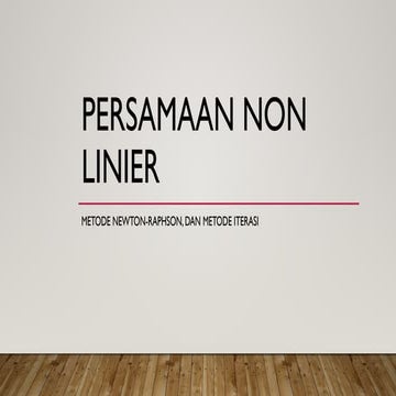 Metode Numerik - Pertemuan 4 Metode Newton-Raphson dan Metode Iterasi.pptx