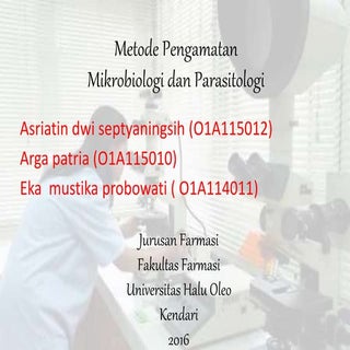 Metode pengamatan Mikrobiologi dan ...