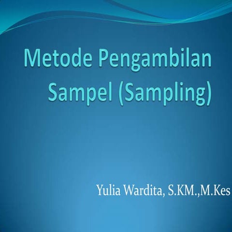 Metode pengambilan sampel (sampling)