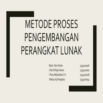 Metode proses pengembangan perangkat lunak