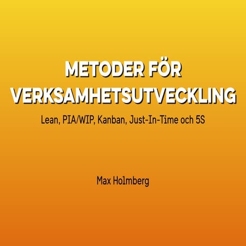 Metoder för verksamhetsutveckling