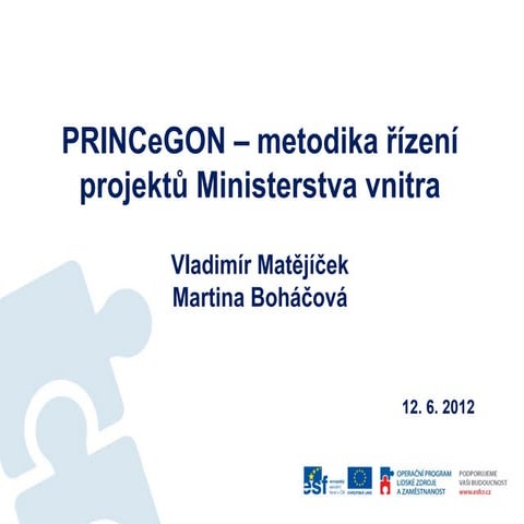 Metodika MV ČR PRINCeGON
