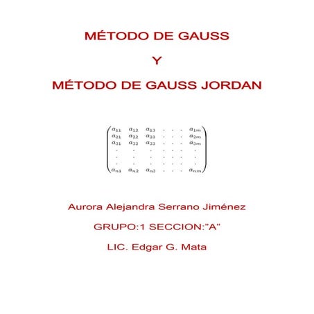 Método de gauss y Método de Gauss-Jordan | DOCX