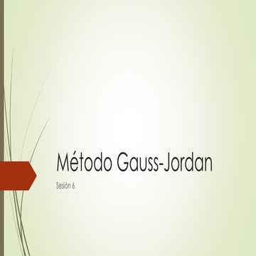 Metodo de gauss jordan