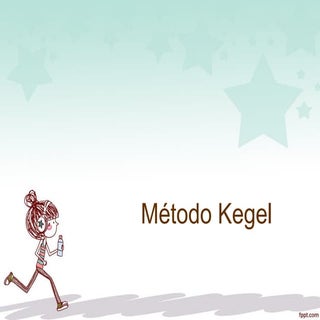 EJERCICIOS DE KEGEL