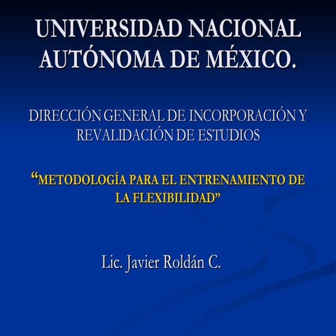 MetodologíA Del Entrenamiento De La Flexibilidad