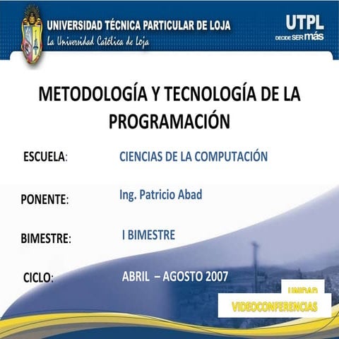 Metodología Y Tecnología de Programación (I Bimestre)