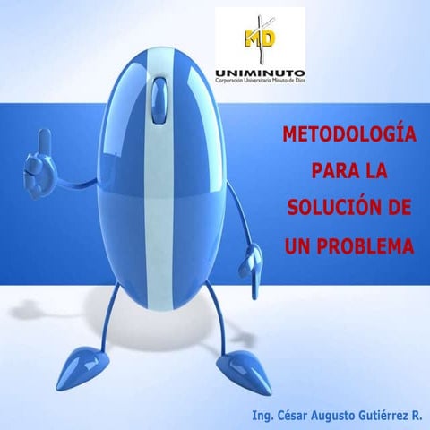 Metodología para la solución de un problema