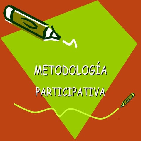 Metodología participativa