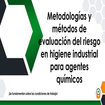 Metodologías y métodos de evaluación del riesgo quimico..pptx